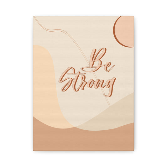 TEEZOCA "Be Strong" aesthetic canvas print shown flat with sun motif and soft curves.
