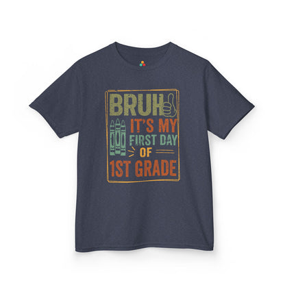 Bruh It’s My First Day of 1st Grade Funny Kids T-shirt | TEEZOCA 