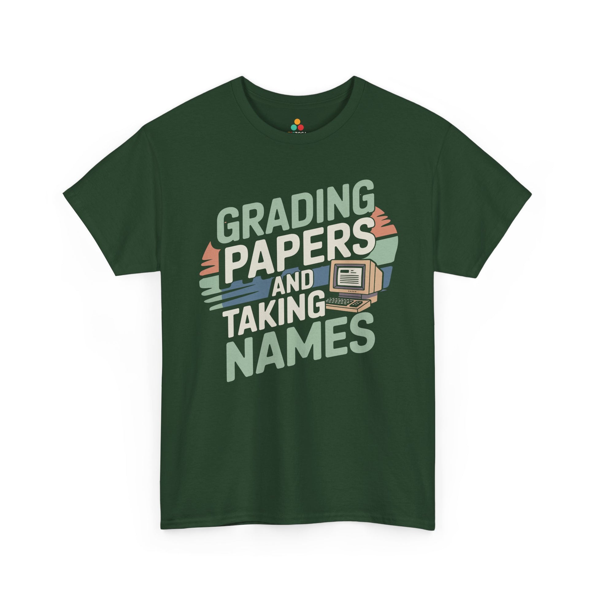 TEEZOCA Grading Papers and Taking Names Unisex T-shirt teacher design Grading Papers and Taking Names Unisex T-shirt Teacher Humor | TEEZOCA 