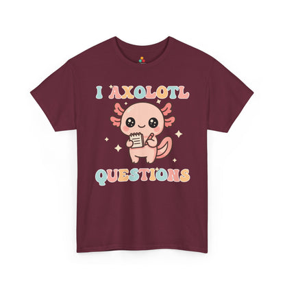 TEEZOCA I Axolotl Questions cute axolotl pun Unisex T-shirt I Axolotl Questions Cute Kawaii Axolotl Pun Unisex T-shirt | TEEZOCA 