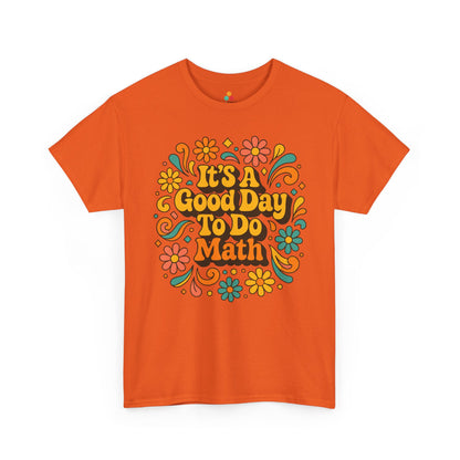 TEEZOCA It’s A Good Day To Do Math retro floral Unisex T-shirt It’s A Good Day To Do Math Retro Floral Unisex T-shirt | TEEZOCA 