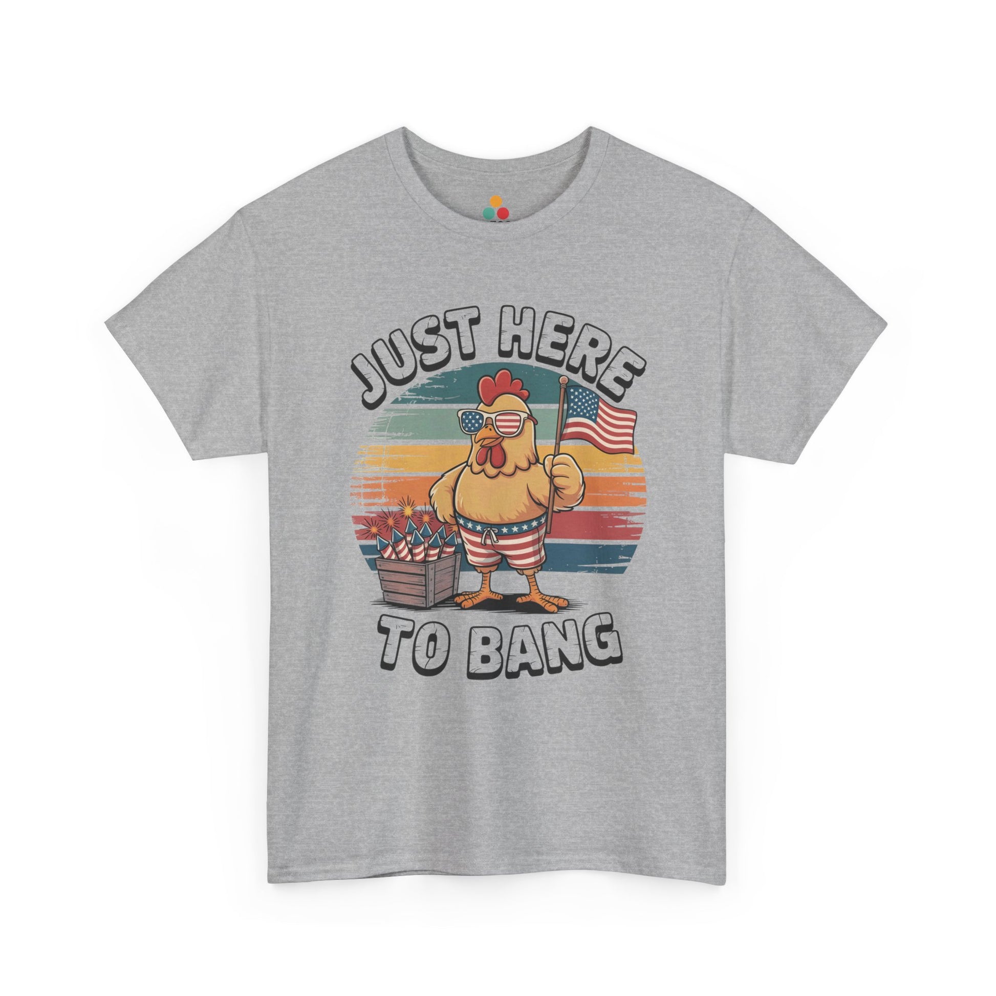 TEEZOCA Just Here to Bang Shirt t-shirt with rooster, sunglasses, boxed fireworks, American flag, and retro sunset stripes.
