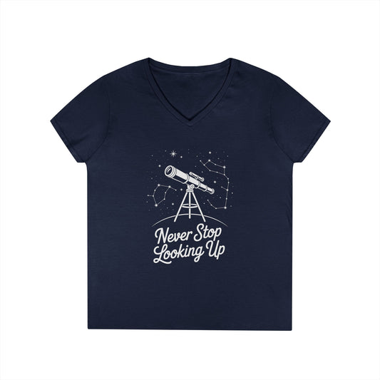 Never Stop Looking Up Women’s V-Neck T-Shirt Astronomy Quote | TEEZOCA 