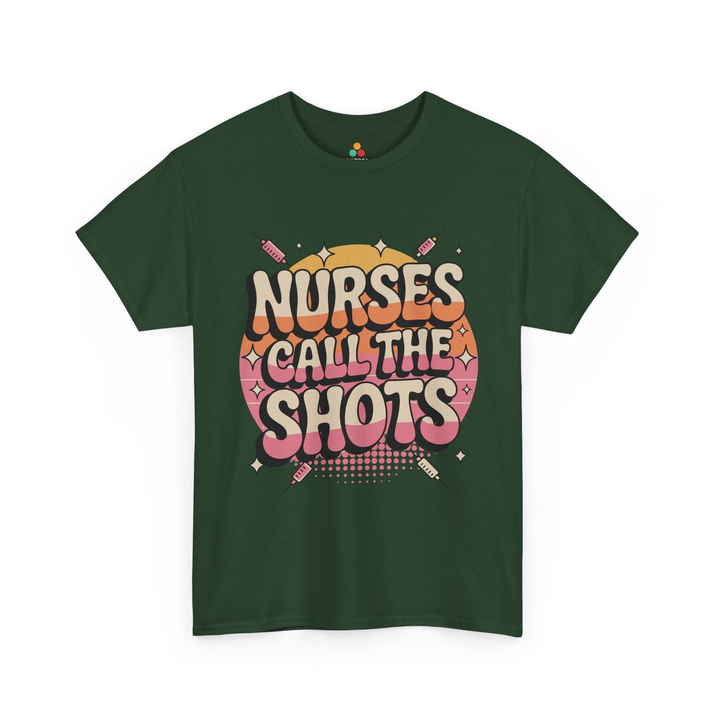 Nurses Call The Shots Unisex T-shirt Retro Medical Humor | TEEZOCA 