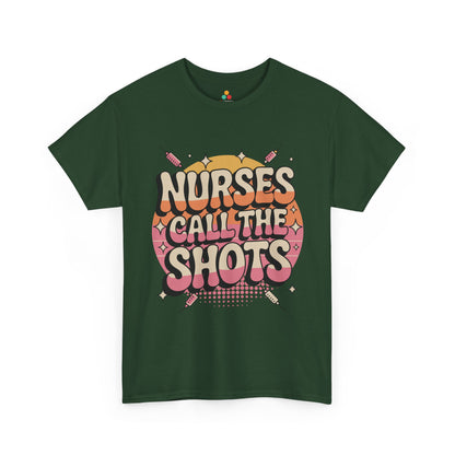Nurses Call The Shots Unisex T-shirt Retro Medical Humor | TEEZOCA 