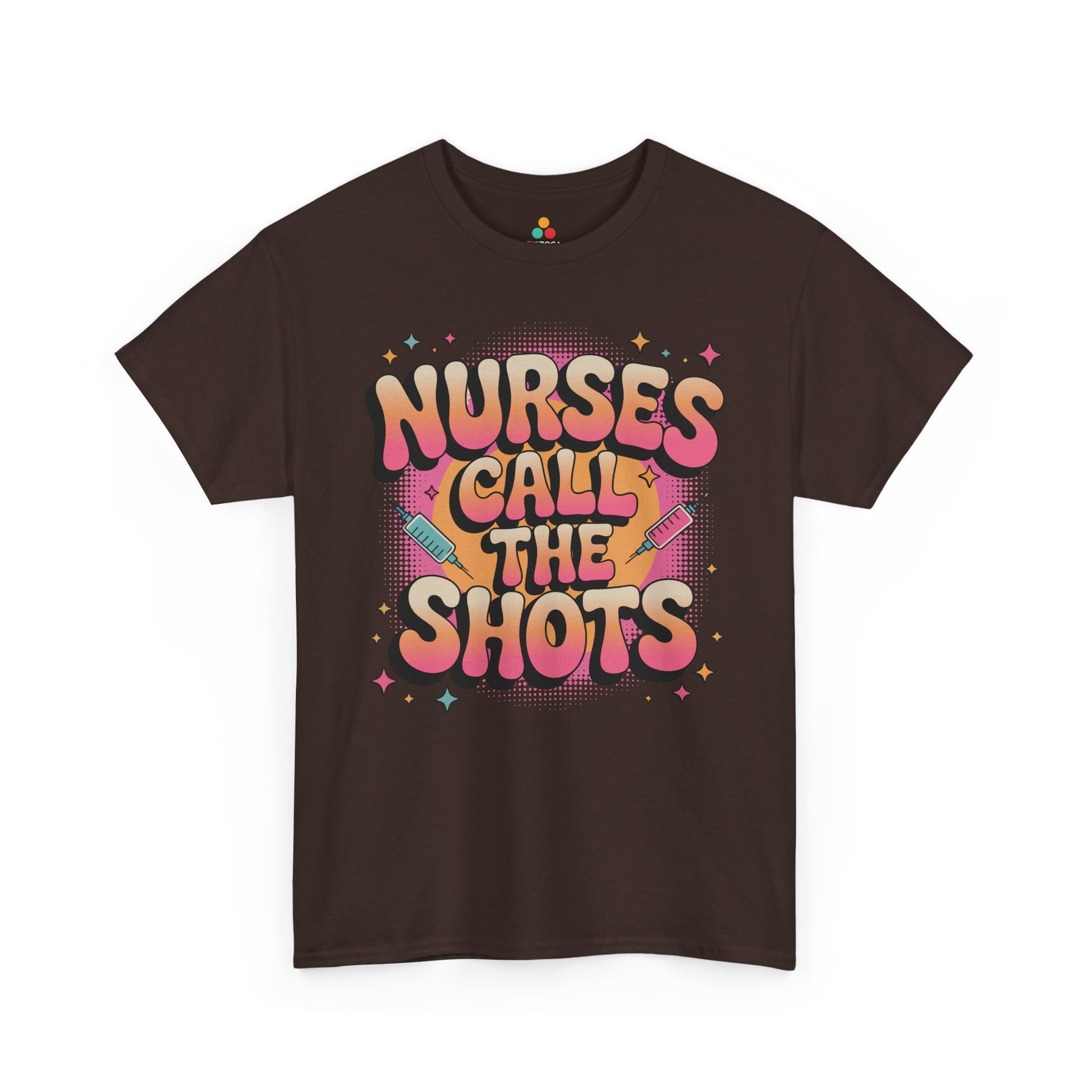 Nurses Call the Shots Unisex T-shirt Funny Nurse Quote | TEEZOCA 