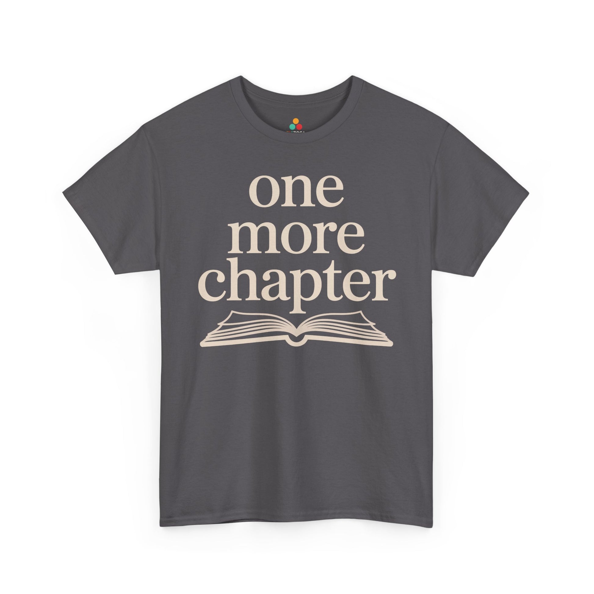 One More Chapter Book Lover Unisex T-shirt | TEEZOCA 