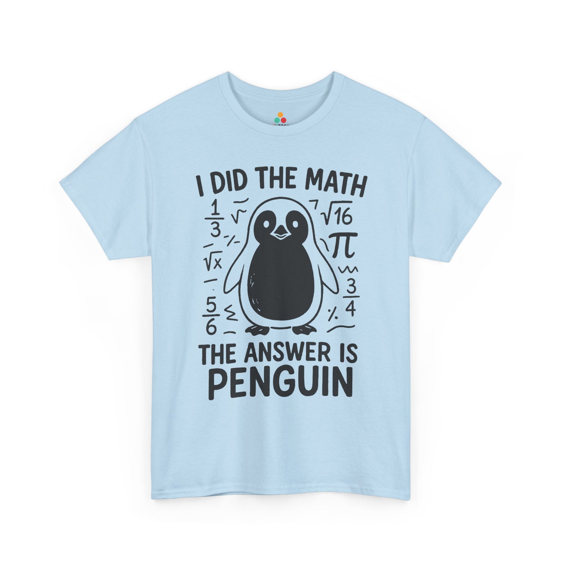 TEEZOCA STEM humor penguin classroom shirt I Did The Math Penguin Funny Graphic Unisex T-shirt | TEEZOCA 