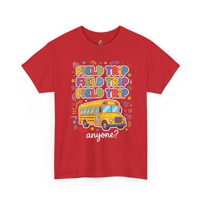 Field Day Shirts Field Trip Anyone Cute Teacher T-shirt | TEEZOCA 