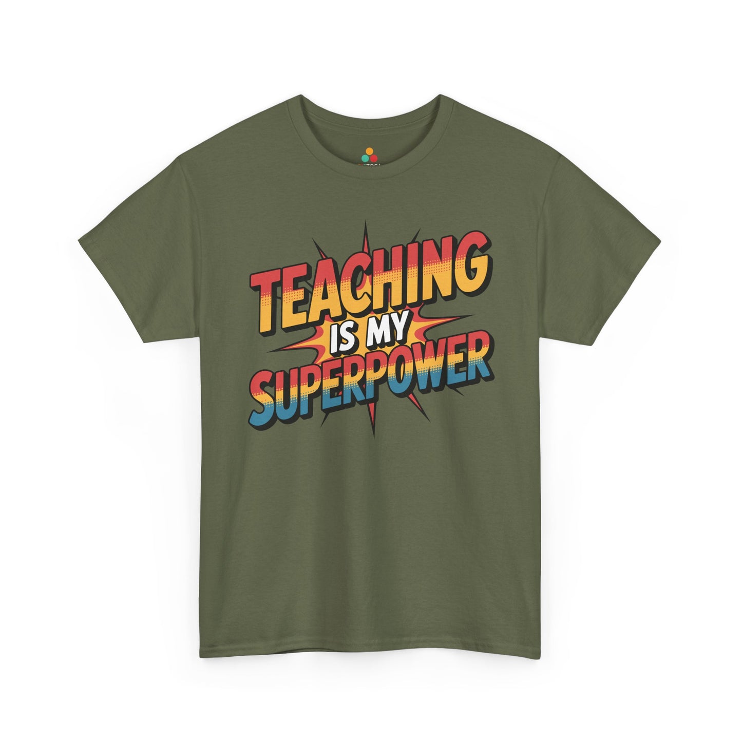 TEEZOCA Teaching Is My Superpower design on Unisex T-shirt for back to school teachers Teaching Is My Superpower Funny Teacher Back to School Unisex T-shirt | TEEZOCA 
