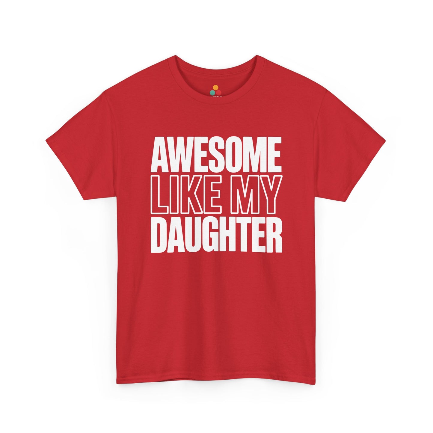 TEEZOCA Unisex T-shirt designed as a dad of daughters shirt with funny father daughter shirt appeal.
