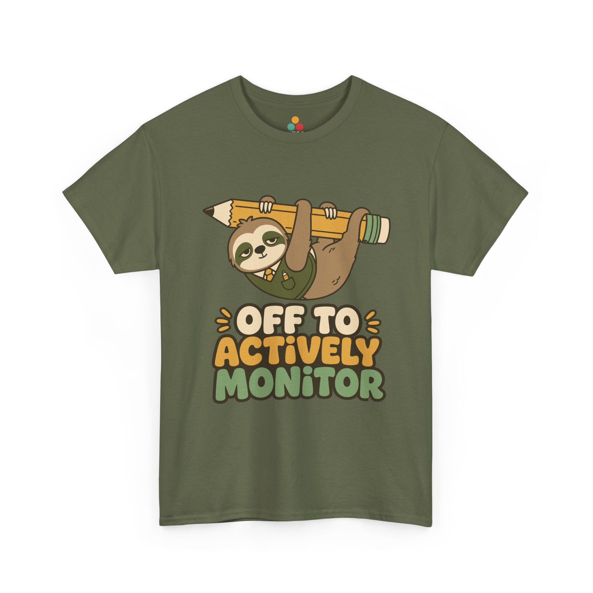 TEEZOCA Unisex T-shirt designed as a unique teacher gift with cute sloth shirt charm and actively monitor humor.
