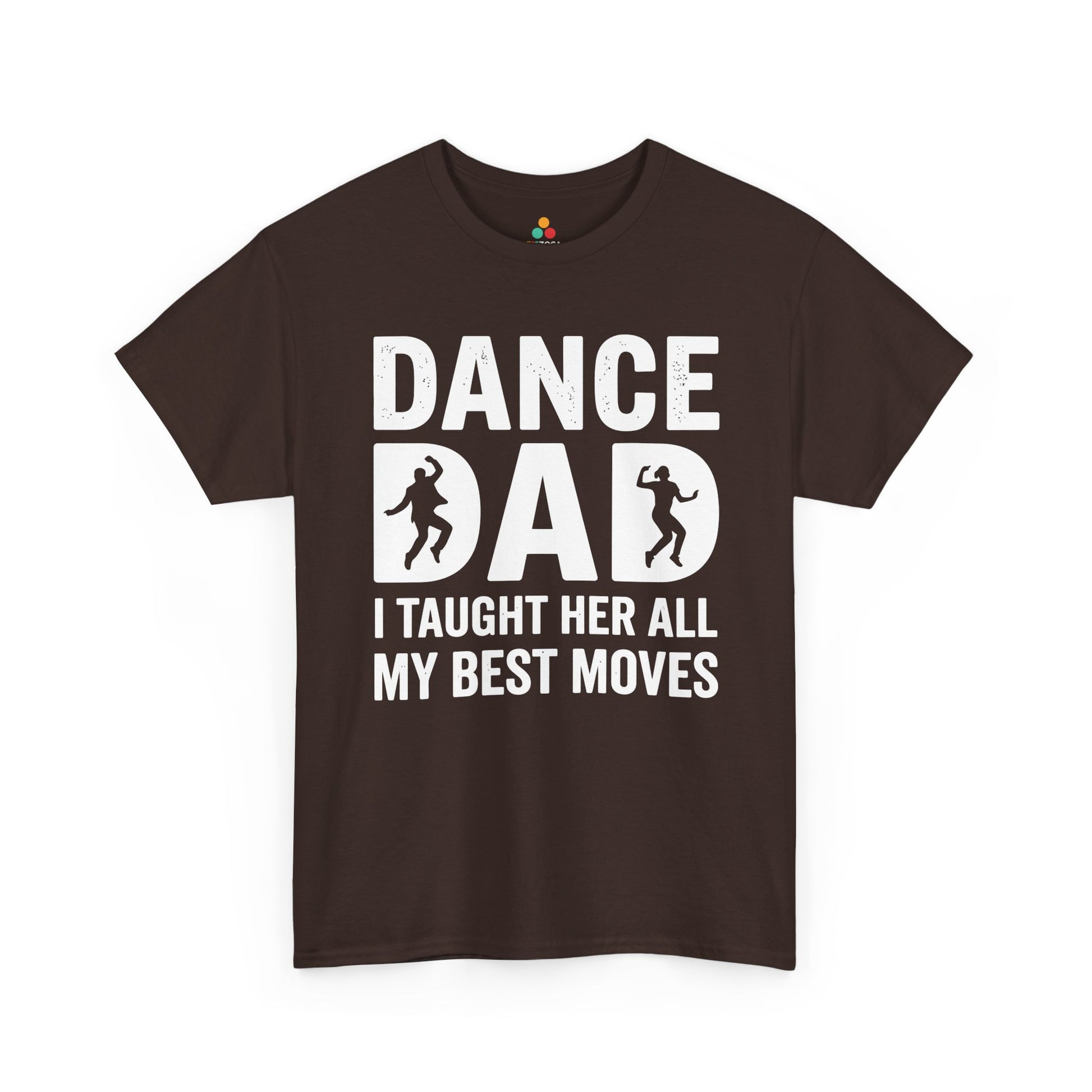 TEEZOCA Unisex T-shirt made as a dance dad shirt with father daughter dancing theme and funny best moves quote.

