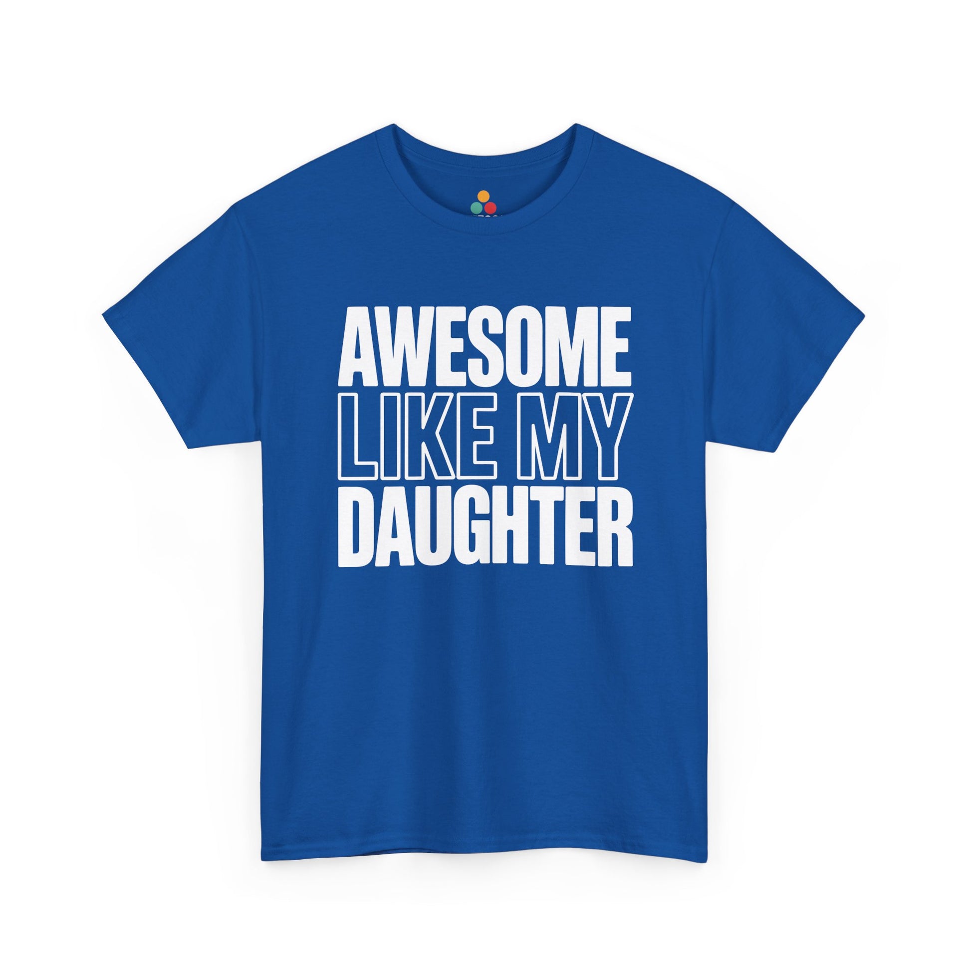 TEEZOCA Unisex T-shirt made as a girl dad shirt with bold daughter-inspired humor and proud dad energy.
