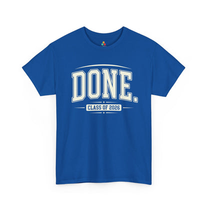 TEEZOCA Unisex T-shirt made as a senior 2026 shirt with clean collegiate lettering and funny done with school message.
