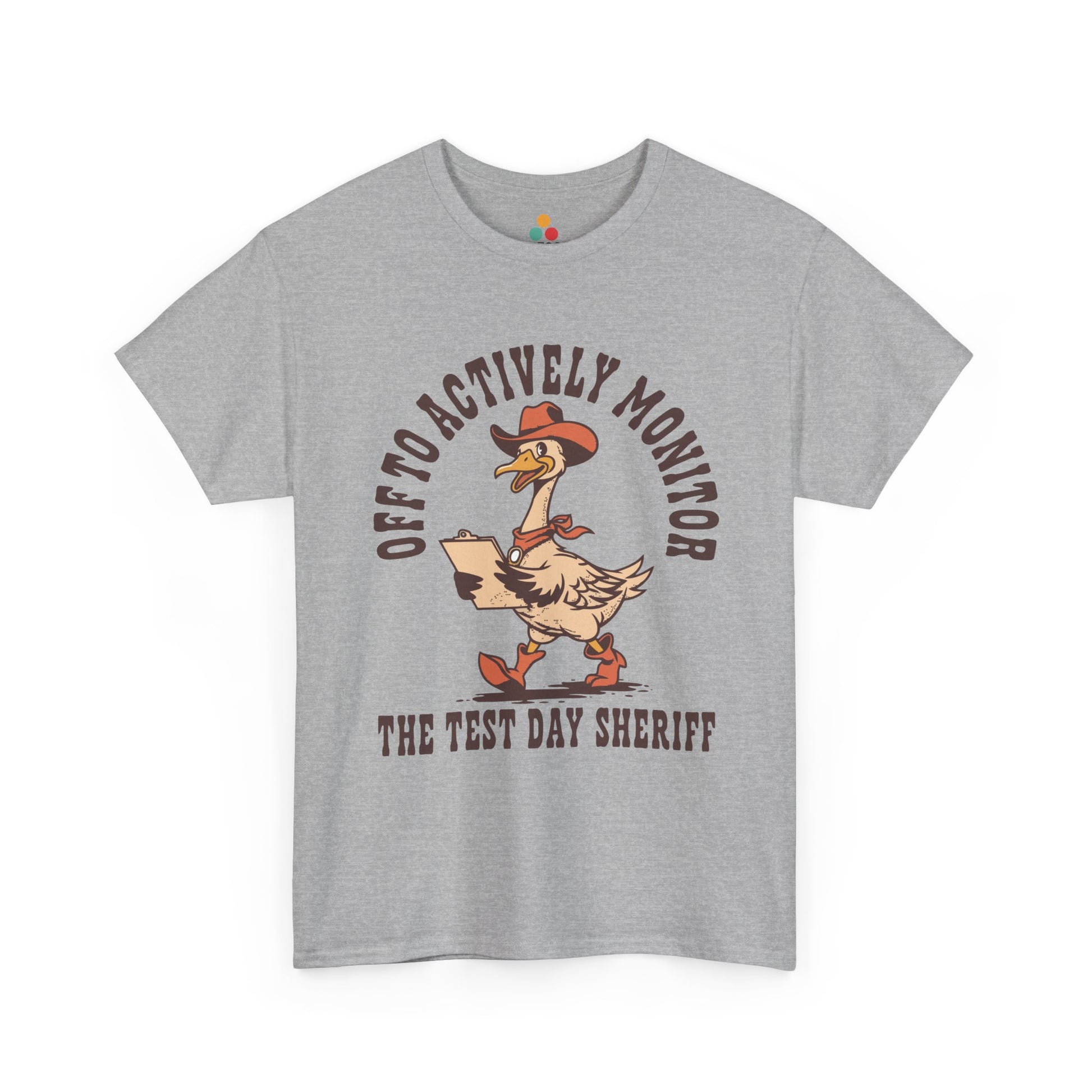 TEEZOCA Unisex T-shirt made as a test day teacher shirt with cowboy hat goose artwork and testing season humor.
