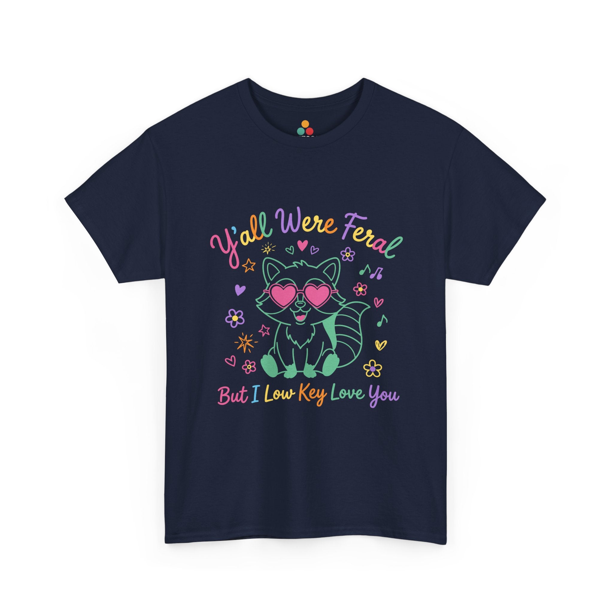 End of Year Teacher Gift Y'all Were Feral Unisex T-shirt TEEZOCA