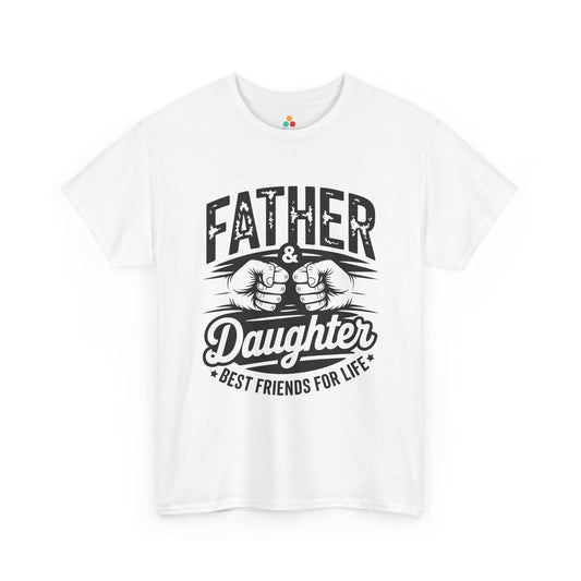TEEZOCA Unisex T-shirt with Funny Father Daughter T Shirt design, fist bump artwork, bold lettering, and Best Friends For Life message.
