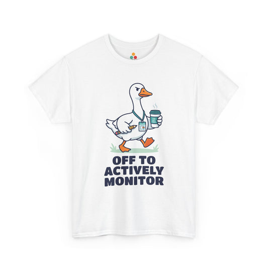 TEEZOCA Unisex T-shirt with Funny Teacher Shirt design featuring a silly goose, coffee cup, badge detail, and Off To Actively Monitor text.

