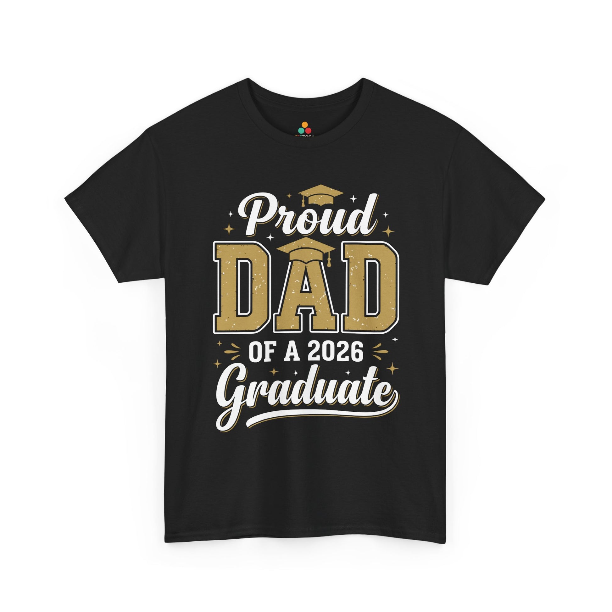 TEEZOCA Unisex T-shirt with Proud Dad of a 2026 Graduate Shirt design, gold lettering, graduation cap, stars, and bold DAD text.

