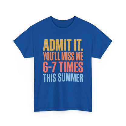 TEEZOCA Unisex T-shirt with funny graduation shirt energy and a playful you’ll miss me shirt message for summer.
