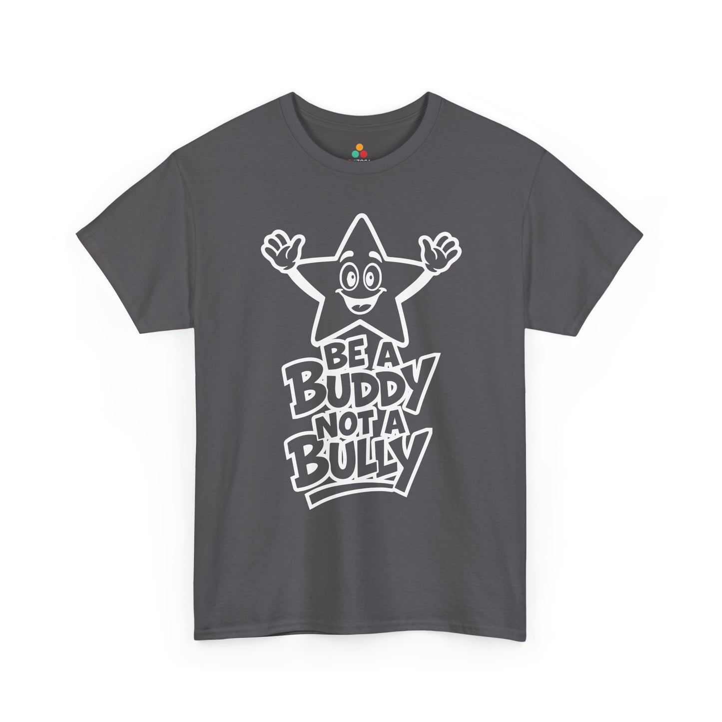 TEEZOCA Unity Day be kind awareness Unisex T-shirt. Be a Buddy Not a Bully Unity Day Anti-Bullying Message Unisex T-shirt | TEEZOCA 