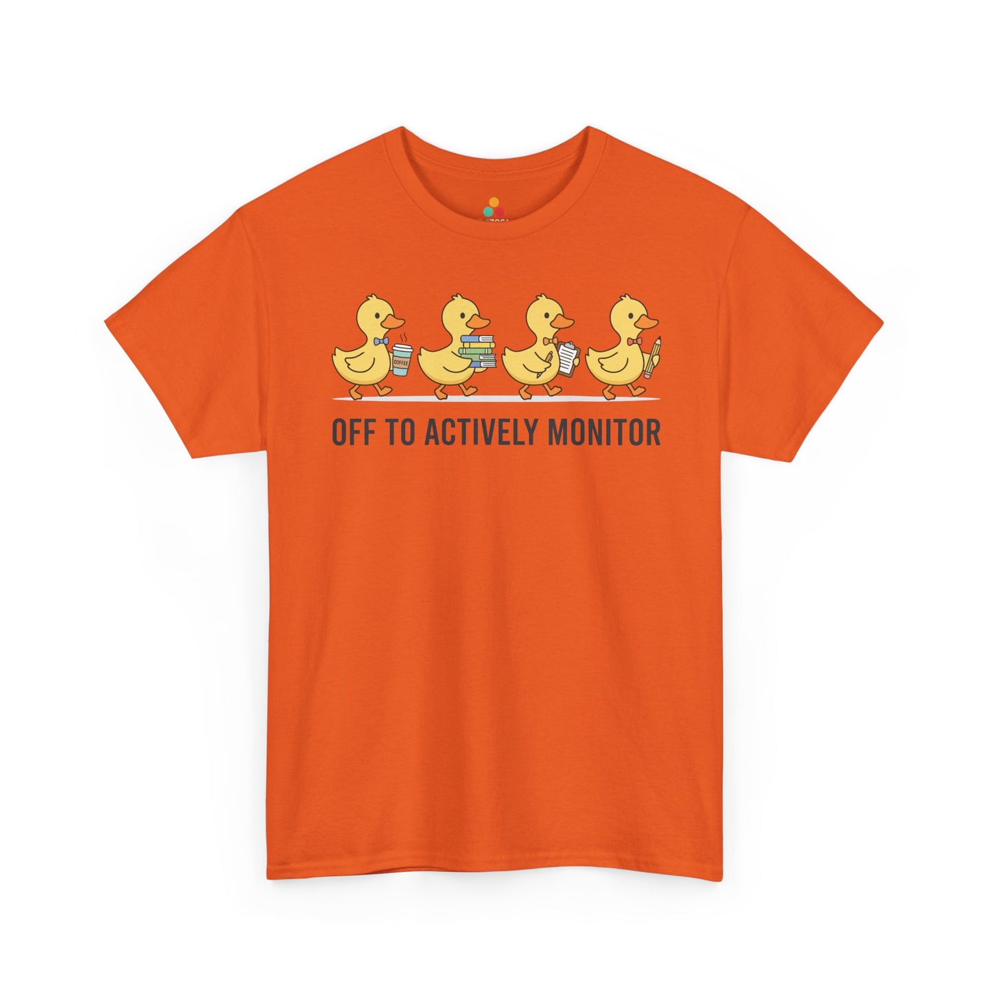 Funny Duck Teacher Shirt Unisex T-shirt, Actively Monitor Gift | TEEZOCA 
