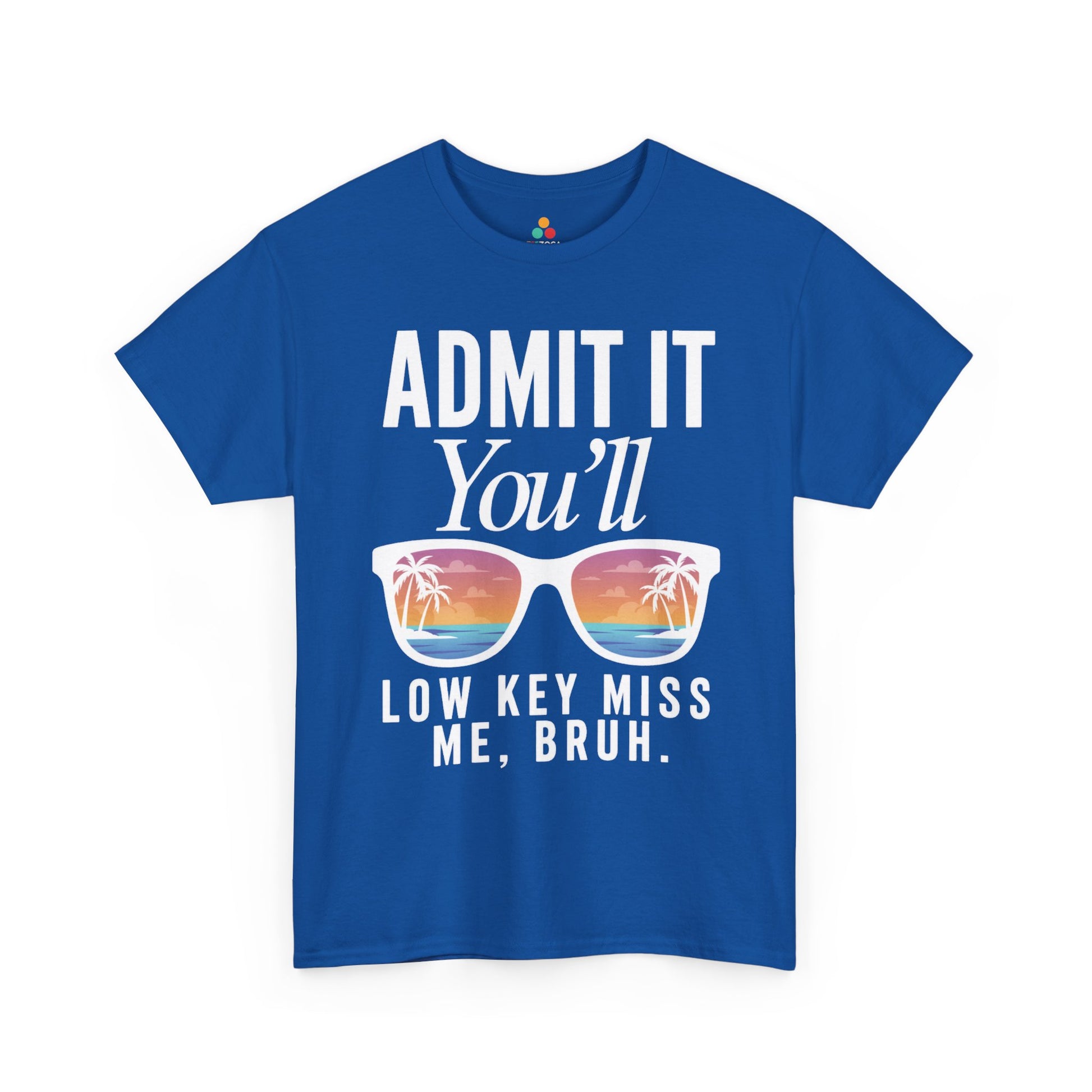 Admit It You’ll Miss Me Funny Graphic Unisex T-shirt – Sarcastic Humor | TEEZOCA 