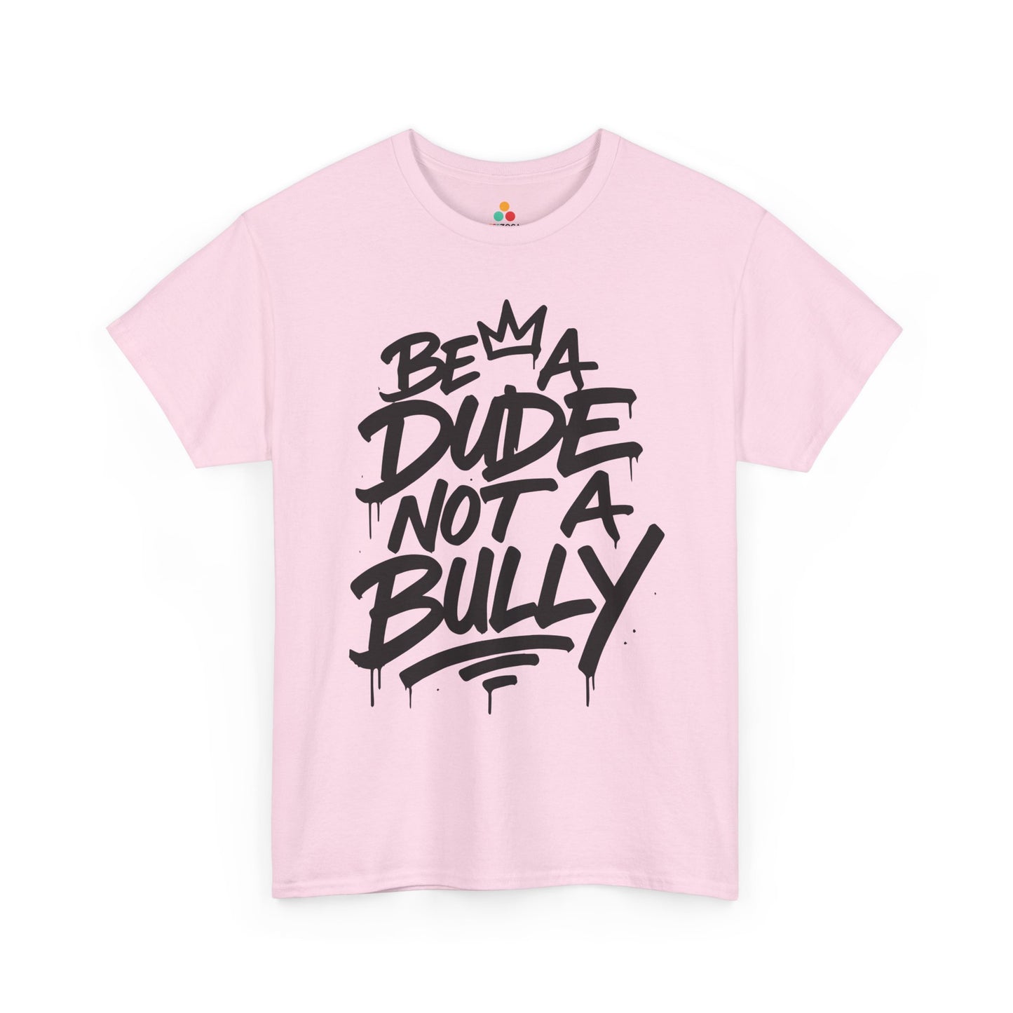 TEEZOCA anti-bullying awareness Unisex T-shirt with Be A Dude Not A Bully graphic Be A Dude Not A Bully Unity Day Orange Unisex T-shirt | TEEZOCA 