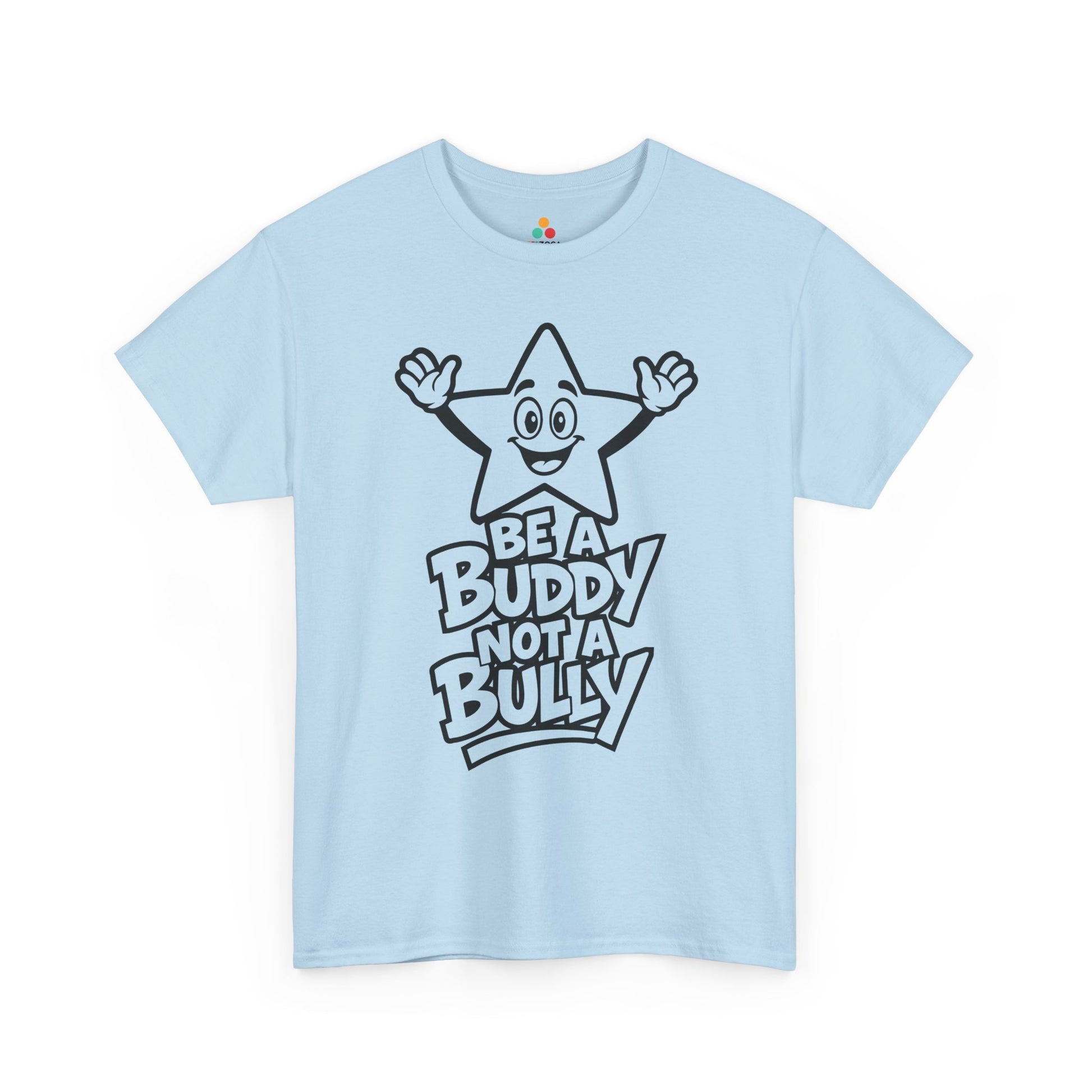 TEEZOCA anti-bullying kindness message Unisex T-shirt. Be a Buddy Not a Bully Unity Day Anti-Bullying Message Unisex T-shirt | TEEZOCA 