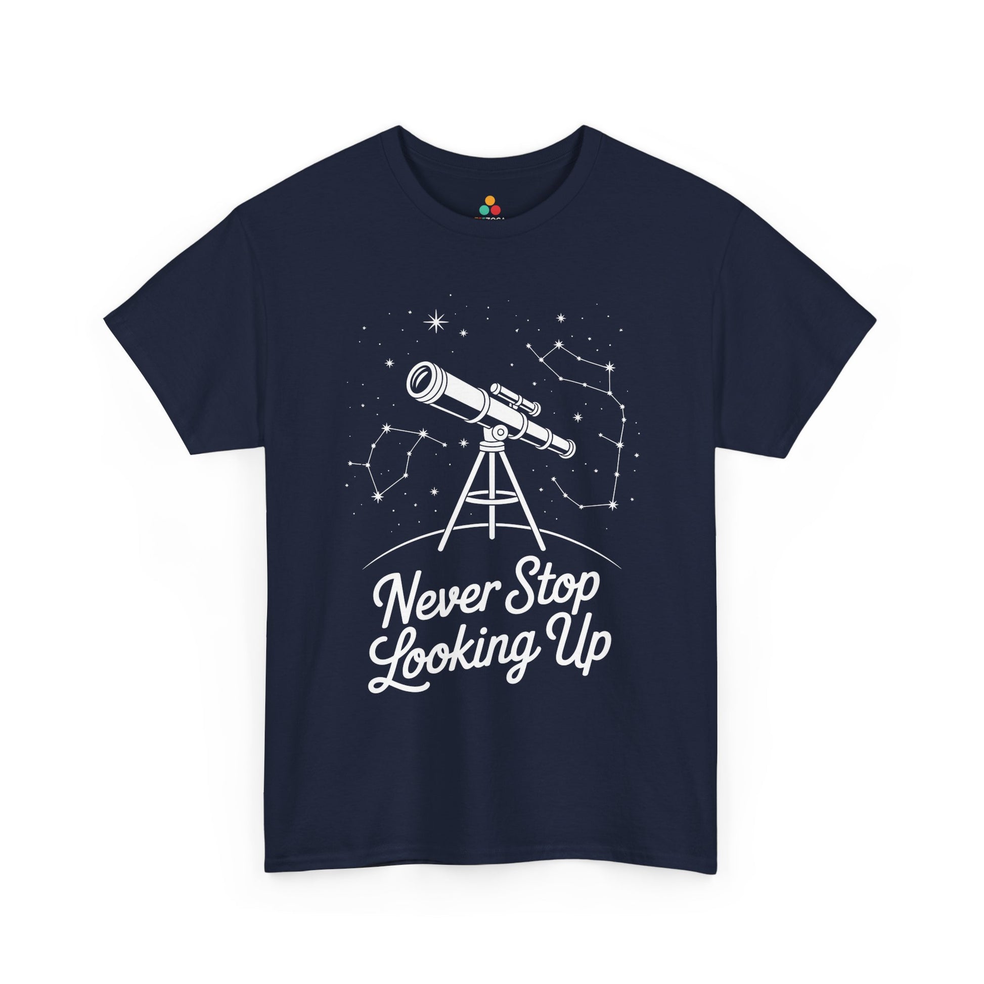 Never Stop Looking Up Telescope Unisex T-shirt | TEEZOCA 