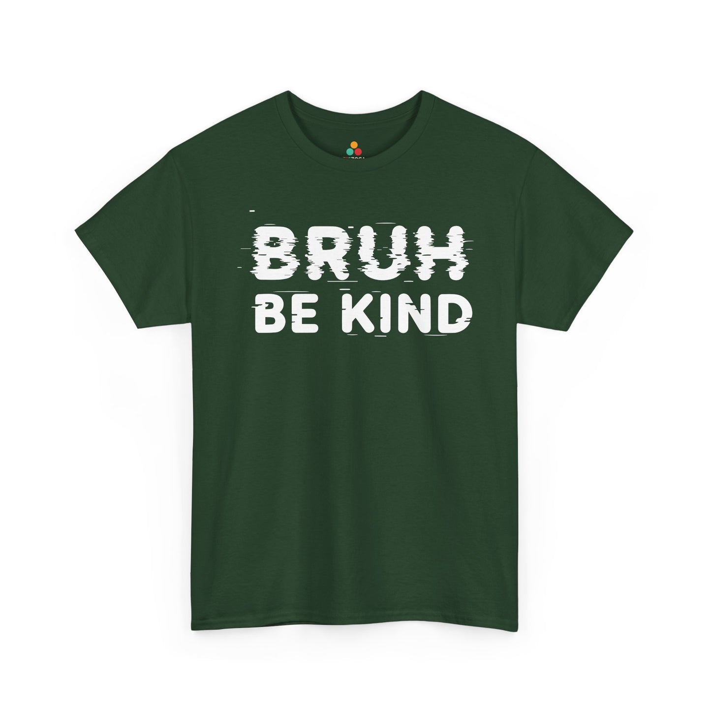 TEEZOCA be kind anti-bullying Unisex T-shirt glitch typography Bruh Be Kind Unisex T-shirt for Unity Day Anti-Bullying Awareness | TEEZOCA 