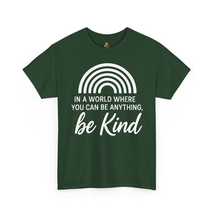 In a World Where You Can Be Anything, Be Kind Unisex T-shirt for Unity Day | TEEZOCA 