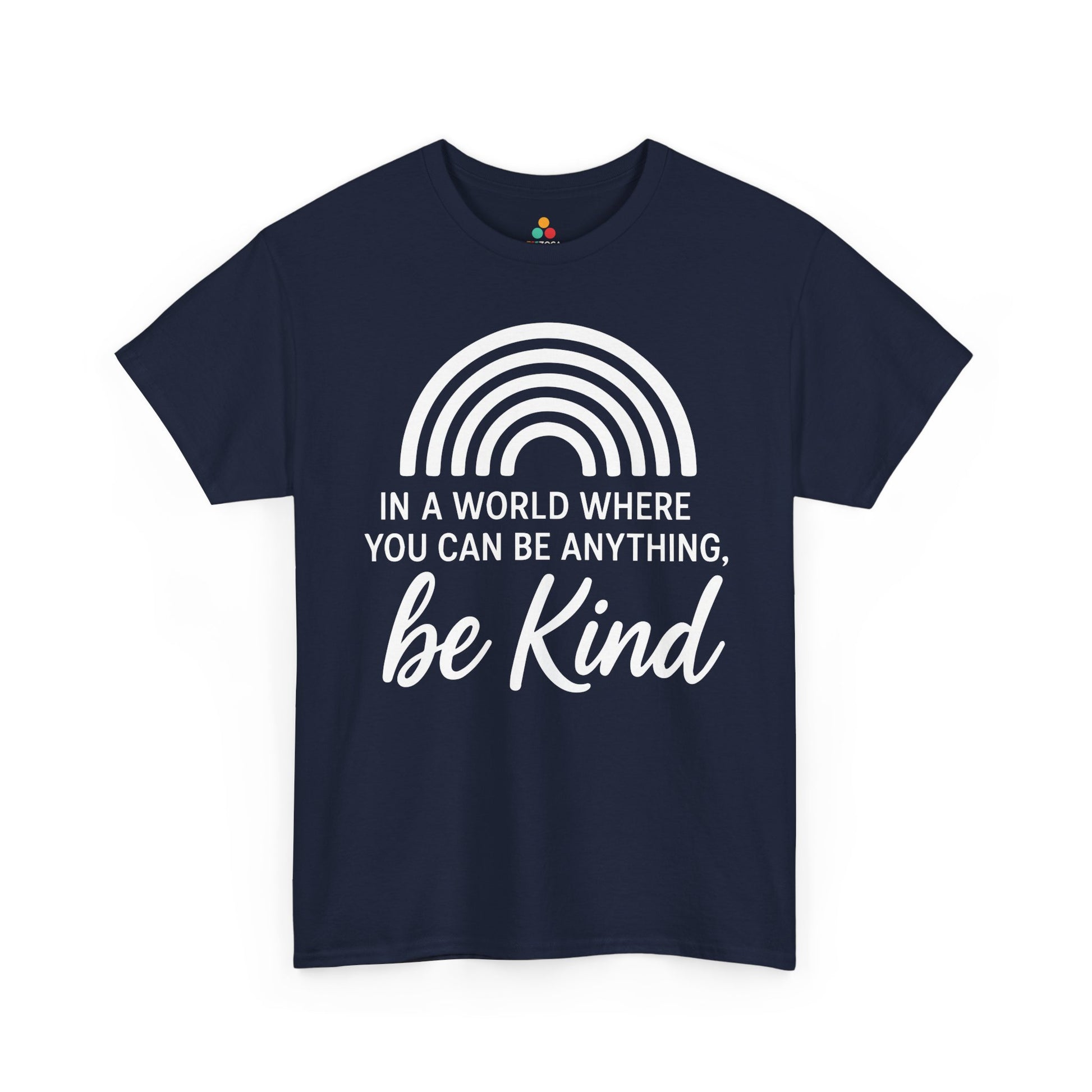 In a World Where You Can Be Anything, Be Kind Unisex T-shirt for Unity Day | TEEZOCA 