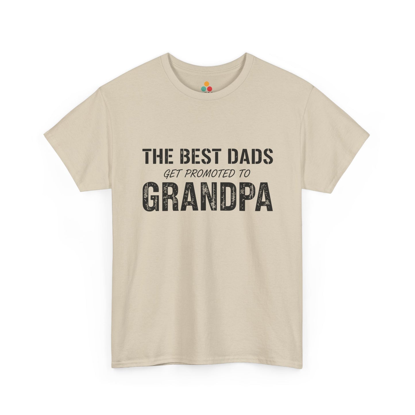 TEEZOCA beige “The Best Dads Get Promoted to Grandpa” funny grandpa gift t-shirt shown flat.