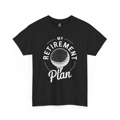 My Retirement Plan Golf Funny T-Shirt – TEEZOCA Golfer Retirement Gift | TEEZOCA 