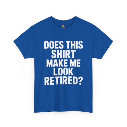 TEEZOCA blue “Make me look retired?” sarcastic graphic T-shirt flat view.