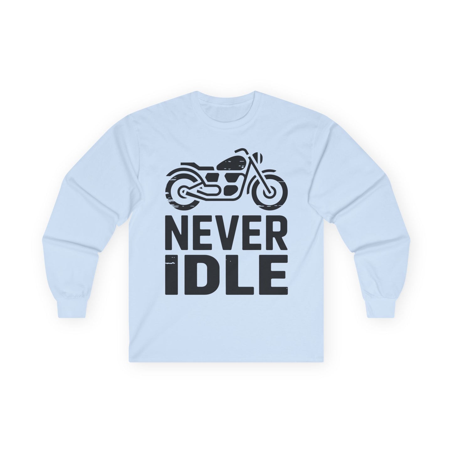 TEEZOCA bold biker design unisex long-sleeve t-shirt Light blue sweatshirt with a motorcycle graphic and 'NEVER IDLE' text on a white background