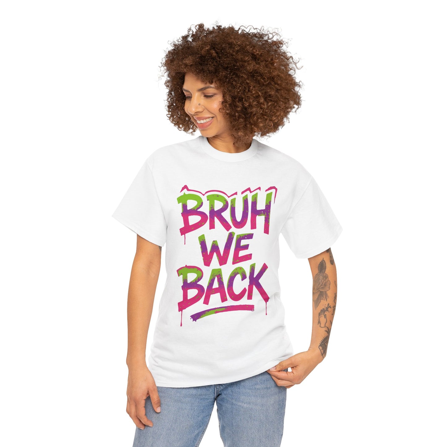 TEEZOCA bold graffiti style Unisex T-shirt Bruh We Back Unisex T-shirt Colorful Graffiti Style | TEEZOCA 