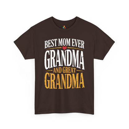 Best Mom Ever Grandma Women's T-shirt Mother's Day Gift for Mom | TEEZOCA 