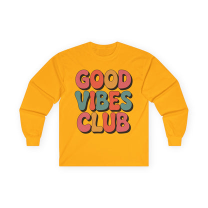TEEZOCA bold positive message good vibes club unisex long-sleeve t-shirt Yellow long-sleeve shirt with 'Good Vibes Club' text on a white background