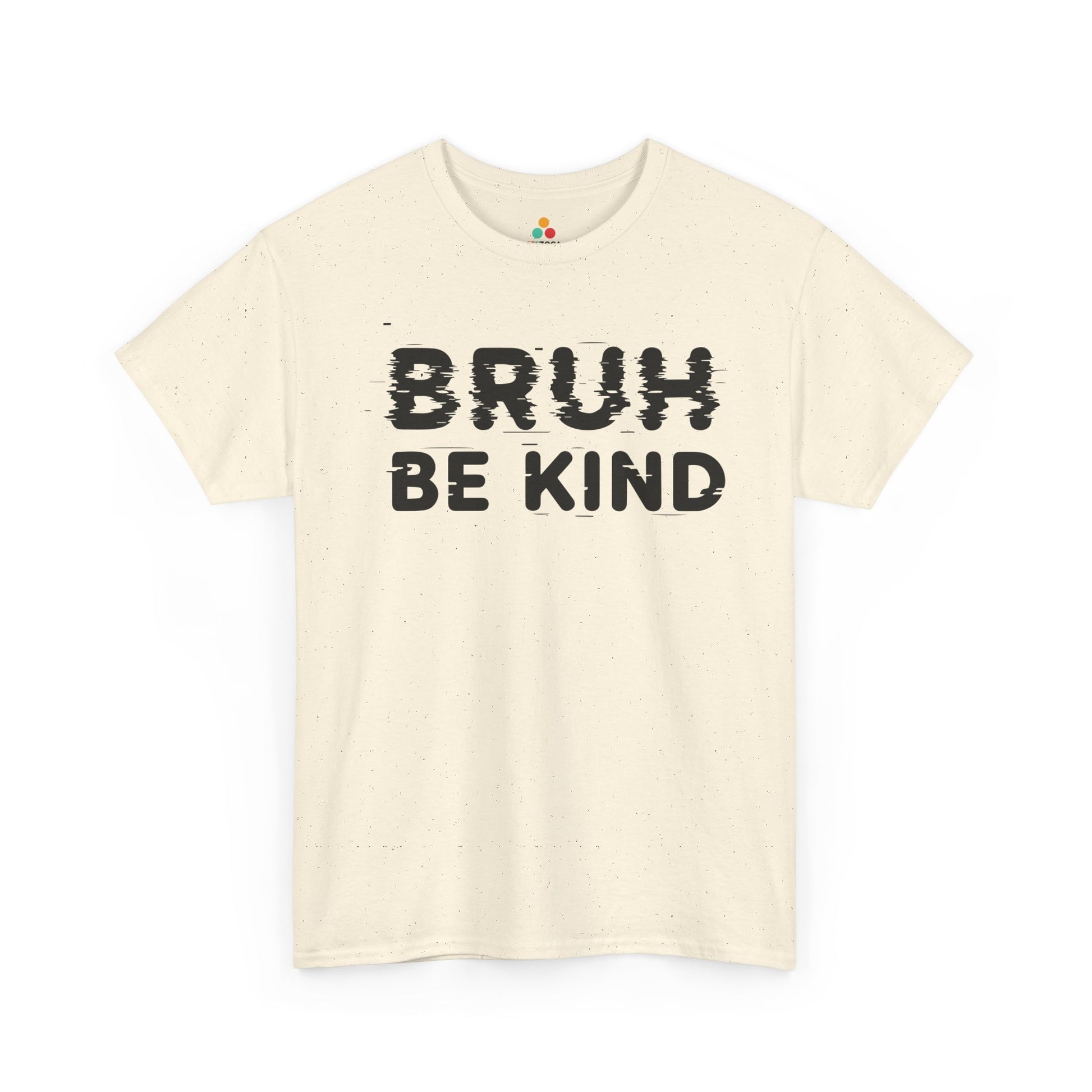 TEEZOCA bruh be kind Unisex T-shirt Unity Day awareness design Bruh Be Kind Unisex T-shirt for Unity Day Anti-Bullying Awareness | TEEZOCA 