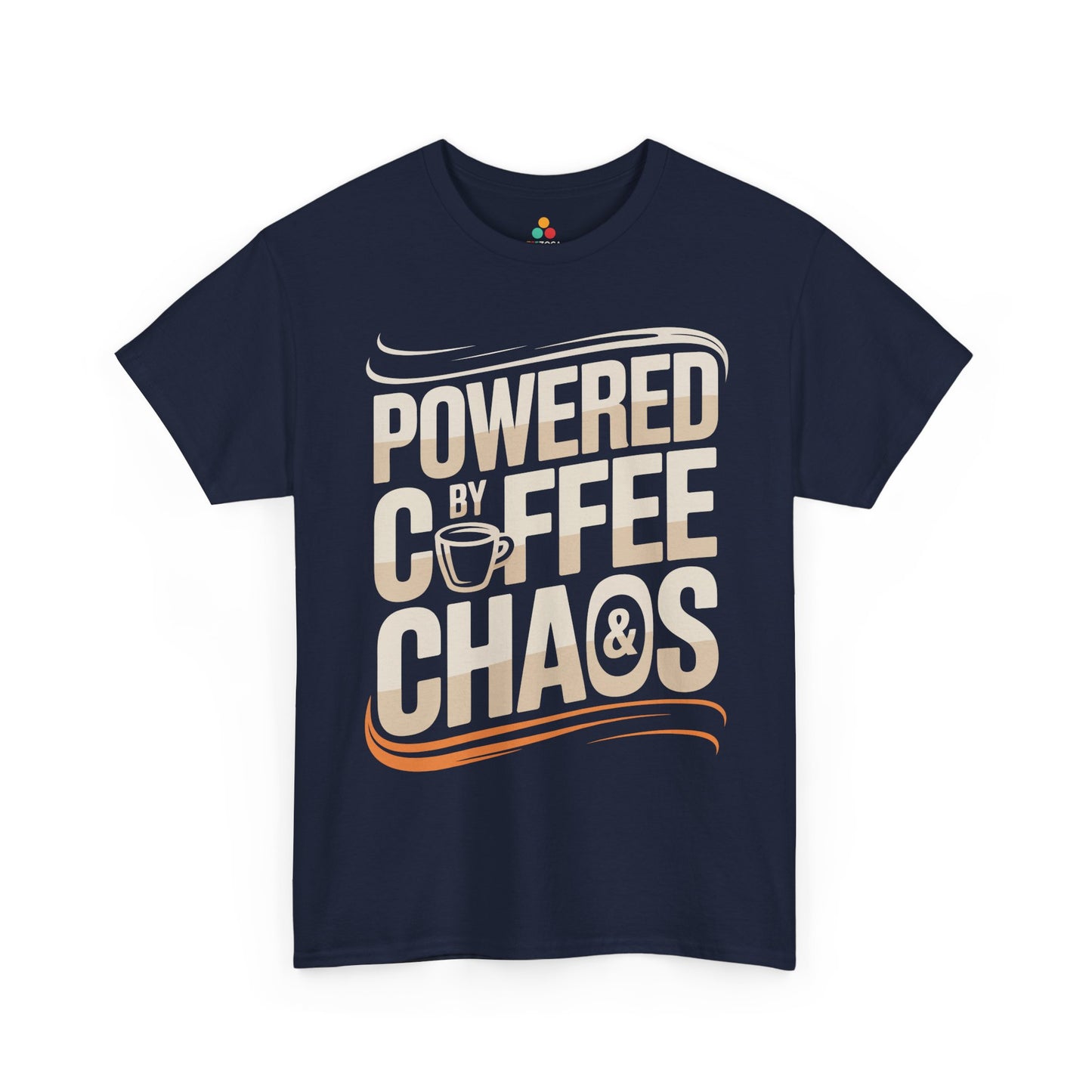 Powered by Coffee & Chaos Unisex T-shirt Funny Quote | TEEZOCA 