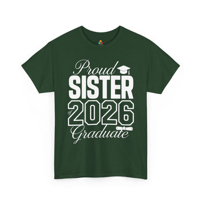 Proud Sister of 2026 Graduate Unisex T-shirt – Graduation Gift | TEEZOCA 