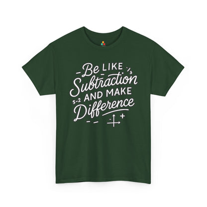 TEEZOCA classroom subtraction slogan on Unisex T-shirt for first day of school outfit Be Like Subtraction And Make A Difference Math Unisex T-shirt | TEEZOCA 