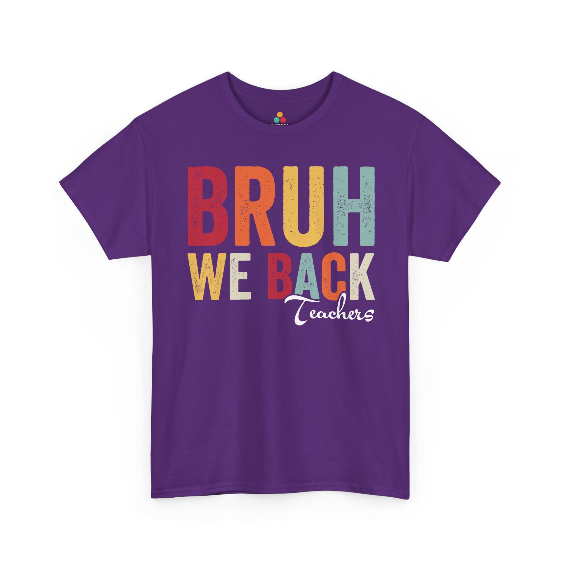 TEEZOCA colorful Bruh We Back teacher graphic tee Bruh We Back Teachers Unisex T-shirt Back to School | TEEZOCA 