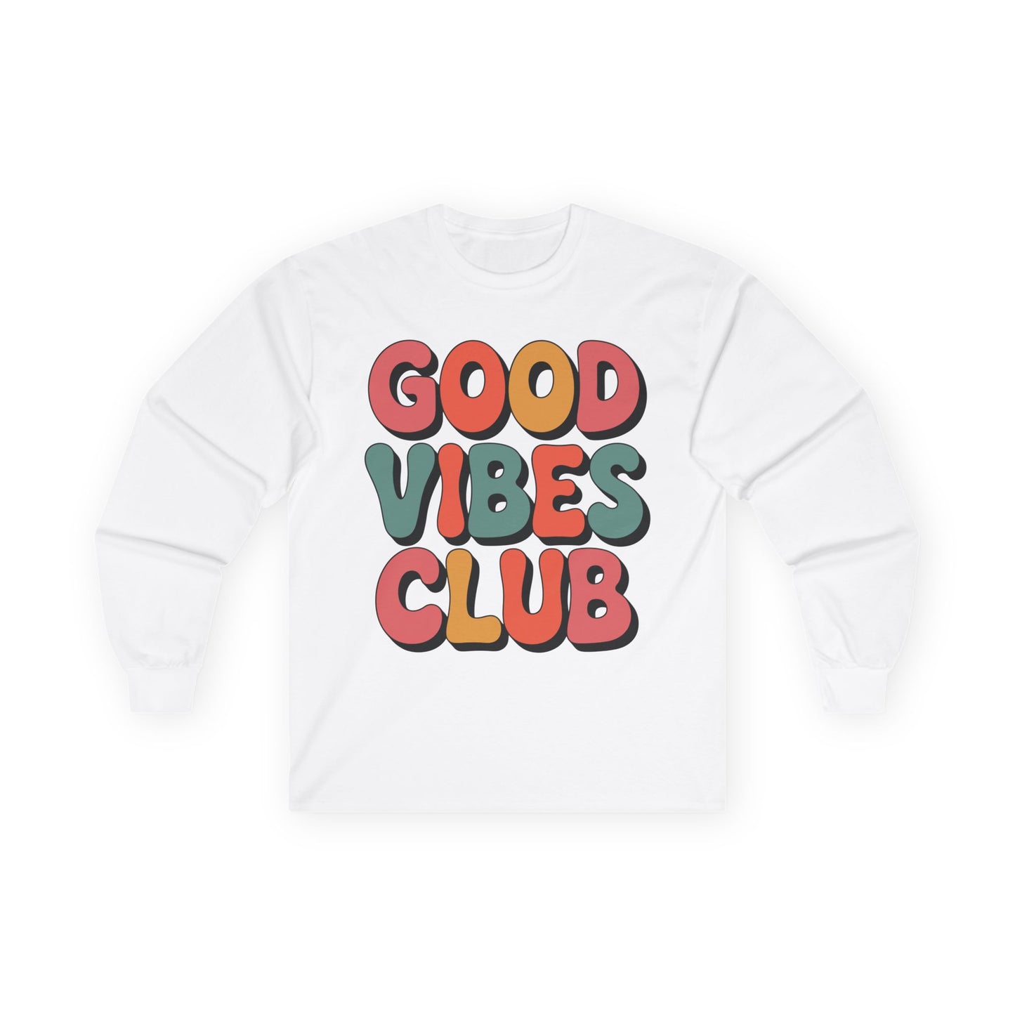 TEEZOCA colorful good vibes club text graphic unisex long-sleeve t-shirt White sweatshirt with 'Good Vibes Club' text in colorful letters on a white background