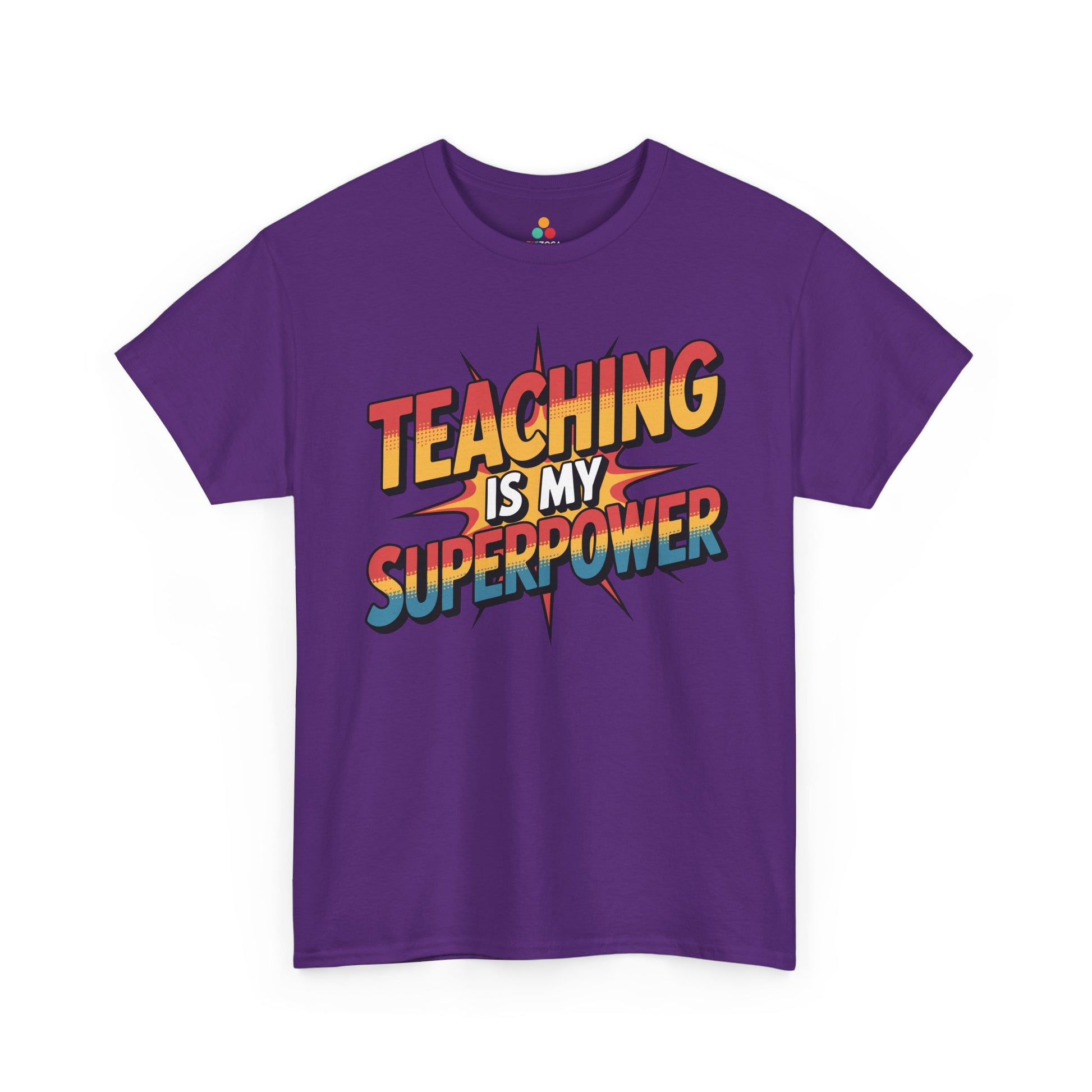 TEEZOCA colorful pop art teaching design on Unisex T-shirt for teacher gift idea Teaching Is My Superpower Funny Teacher Back to School Unisex T-shirt | TEEZOCA 