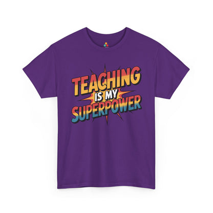 TEEZOCA colorful pop art teaching design on Unisex T-shirt for teacher gift idea Teaching Is My Superpower Funny Teacher Back to School Unisex T-shirt | TEEZOCA 