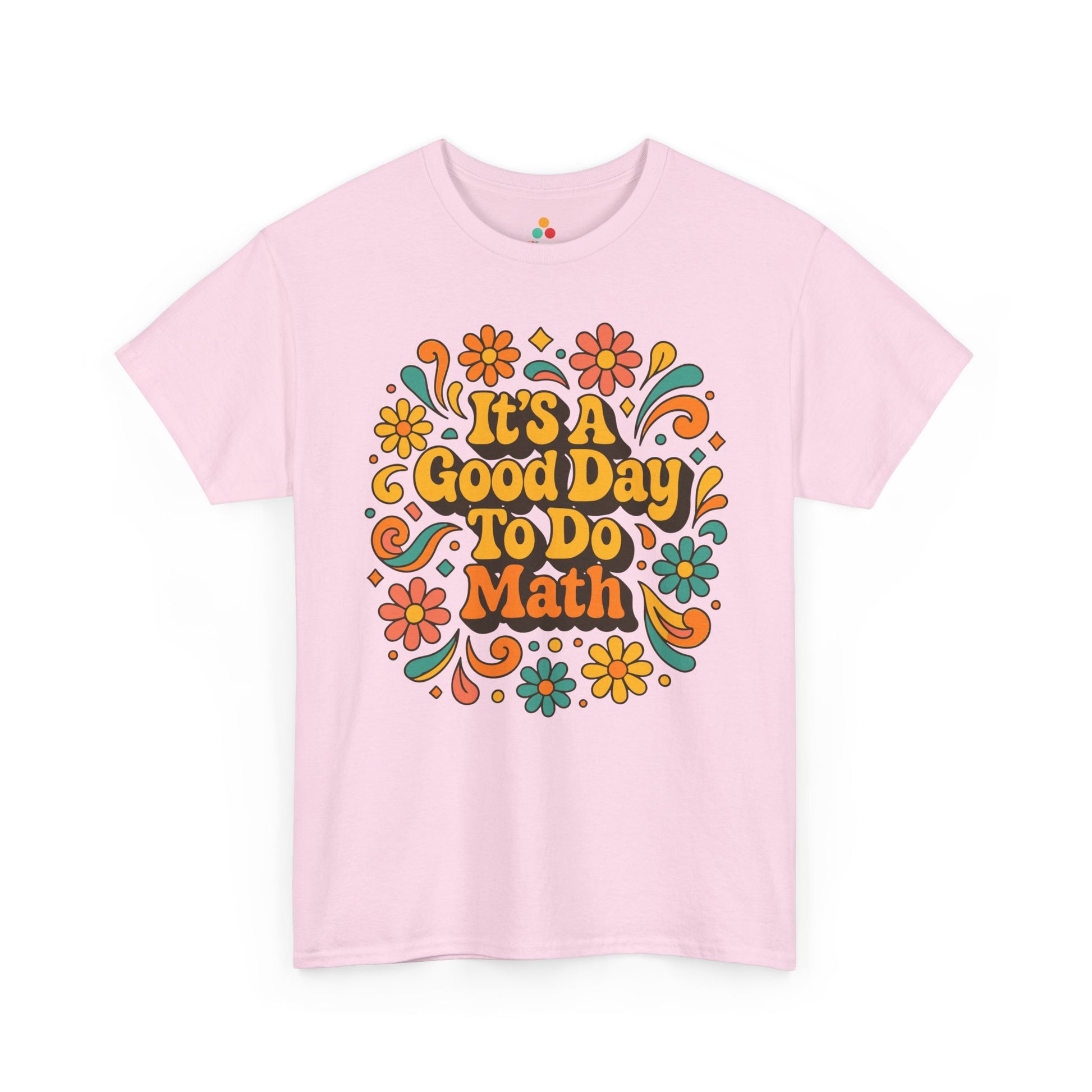 TEEZOCA colorful retro math positivity T-shirt It’s A Good Day To Do Math Retro Floral Unisex T-shirt | TEEZOCA 